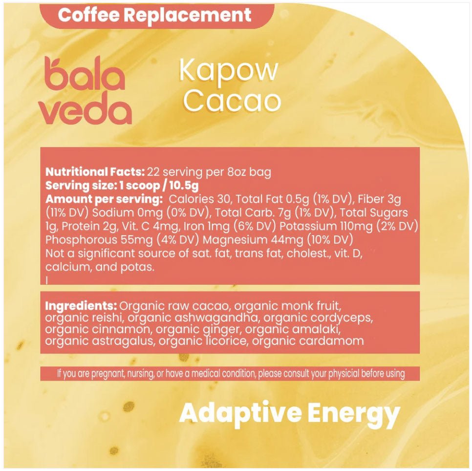 Kapow Cacao – 100% Organic Adaptogenic Cacao & Coffee Alternative for Clean Energy & Calm Focus - BalaVeda