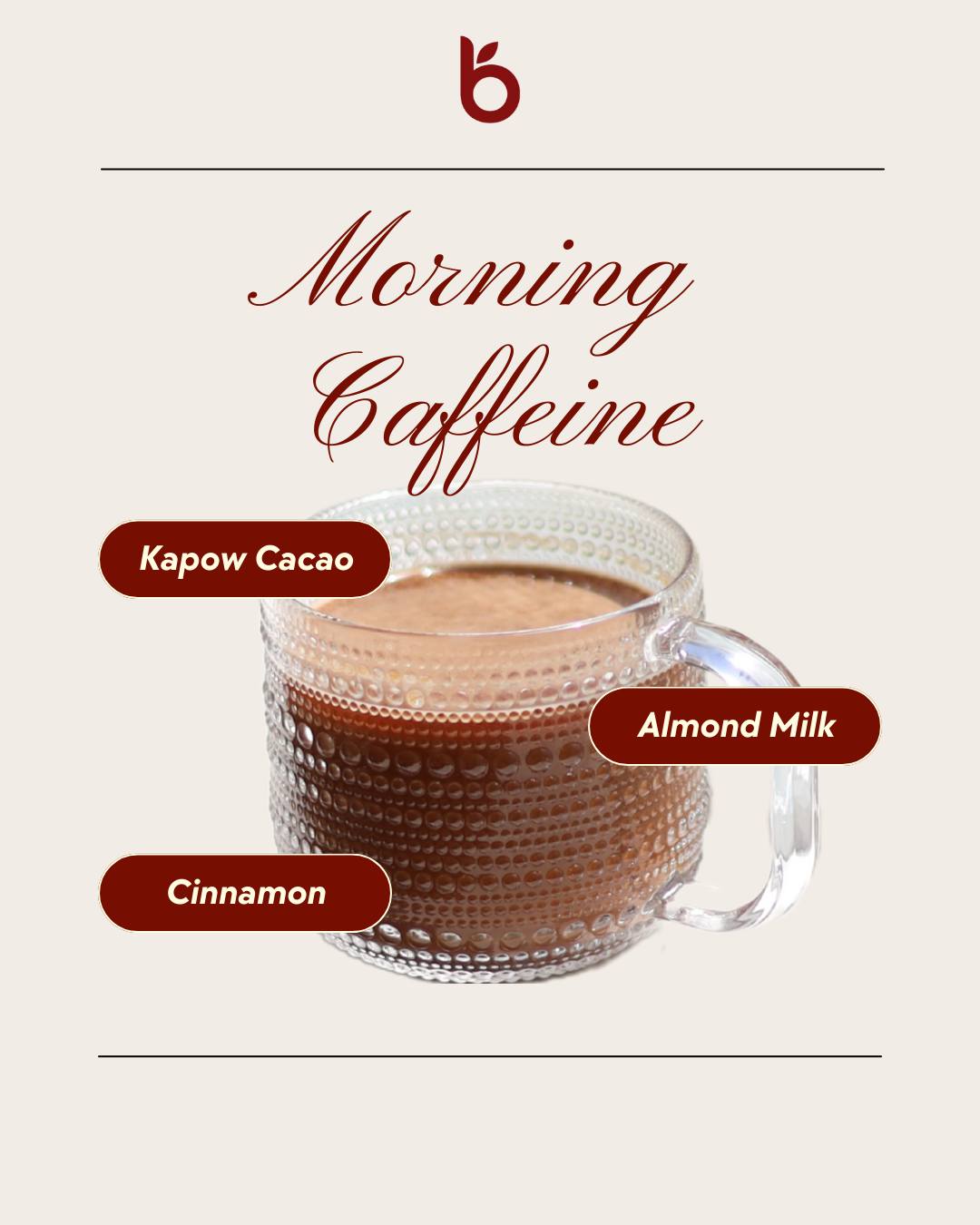 Glass mug with Kapow Cacao, Almond Milk, and Cinnamon ingredients on a beige background